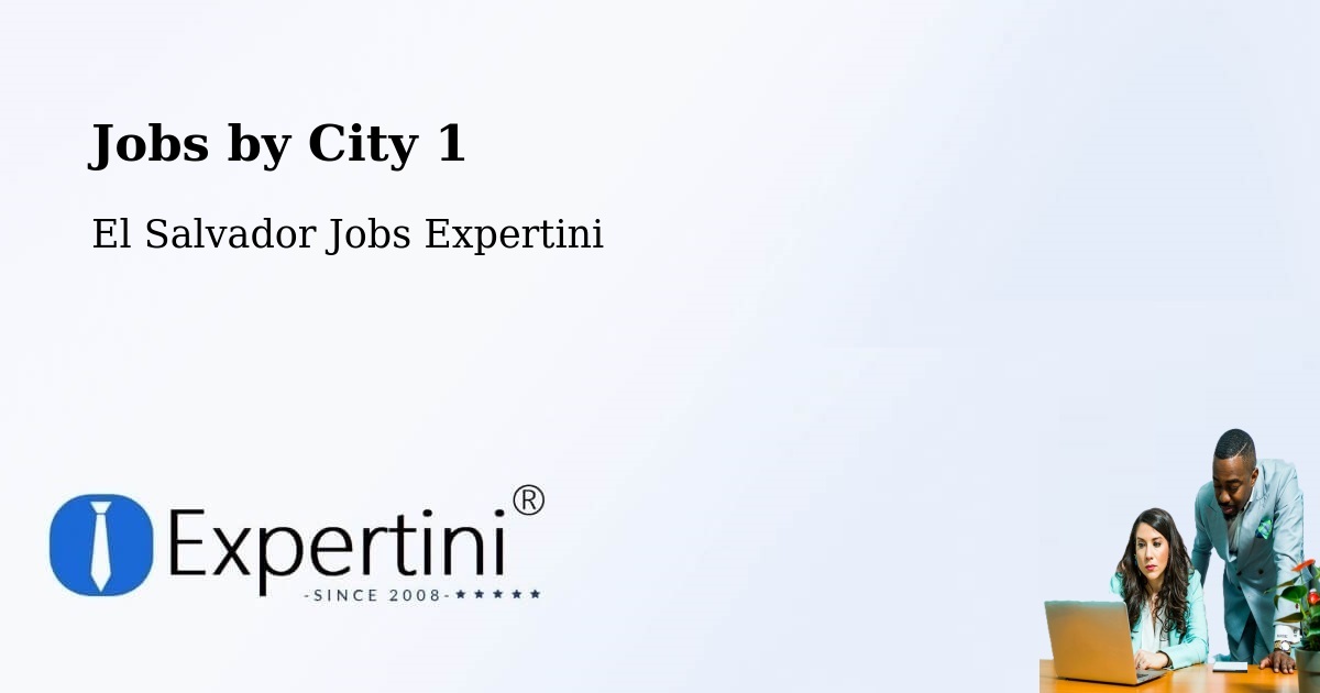 City Jobs in El Salvador - Expertini