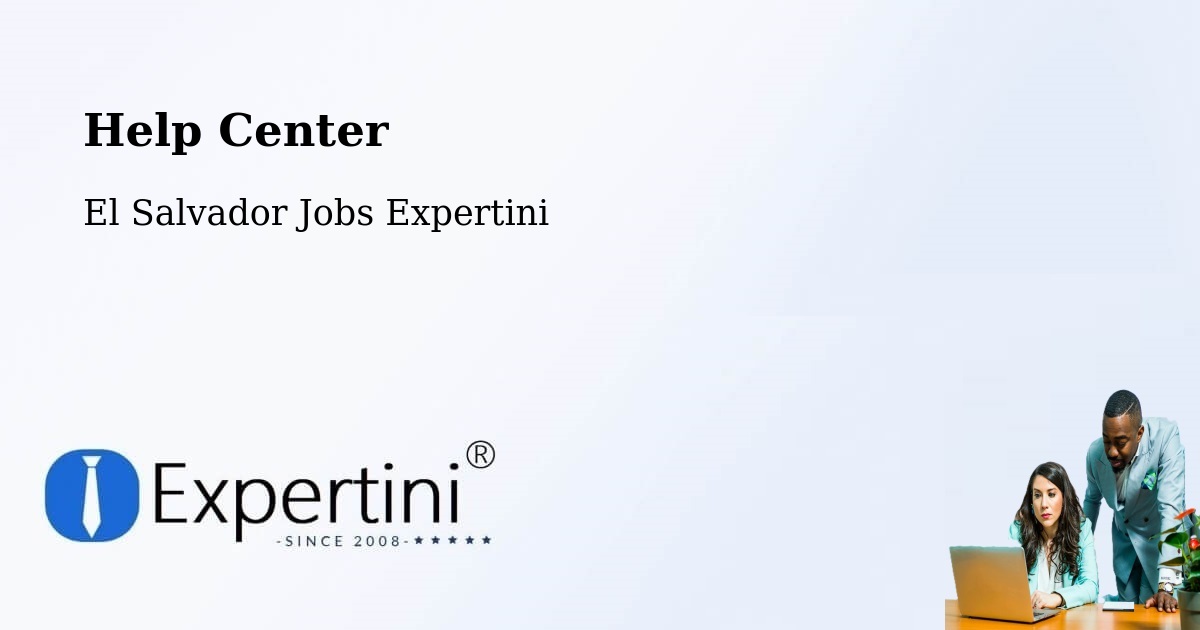 Help Center – Ilopango - El Salvador Jobs Expertini
